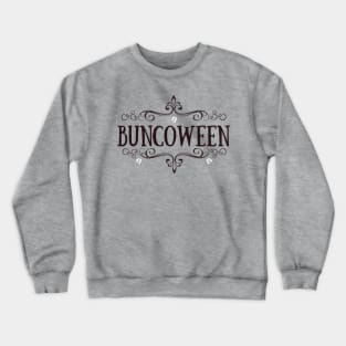 Buncoween Bunco Night Dice Game Crewneck Sweatshirt
